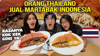 ORANG THAILAND JUALAN MARTABAK INDONESIA !