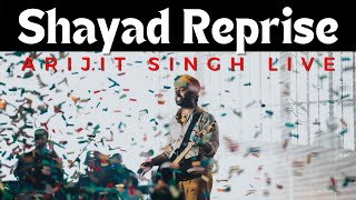 Shayad Best Version Live | Arijit Singh Live Mumbai Concert 2022