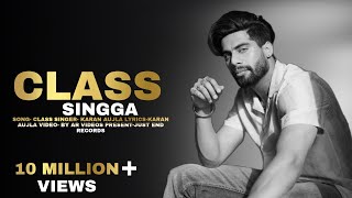 CLASS(Office video)SINGGA|New Punjabi Song 2021|Latest punjabi song 2021