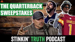 Which NFL Team Won The QB Sweepstakes? | Stinkin' Truth Podcast