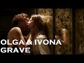 Olga & Ivona // Grave