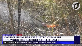 Massive Bush Fire Disrupted Commute, Innswood High  School Closed Early | TVJ News