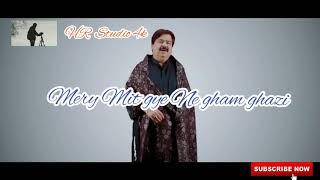 Tera Hoya Karam Ghazi | Shafaullah Khan Rokhri{Rip}|  Last Kalam | New Sarikki Songs 2k20 | Status .