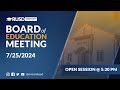 LIVE STREAM: RUSD Board Meeting 7-25-2024