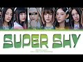 NEWJEANS [뉴진스] 'Super Shy' - You as a member [Karaoke] | 6 Members Ver.