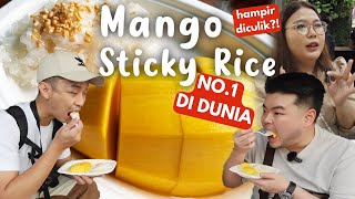 MANGO STICKY RICE PALING ENAK 🇹🇭‼ BANGKOK TRAVEL VLOG! HAMPIR DICULIK DI BANGKOK⁉ CARA KE PATTAYA