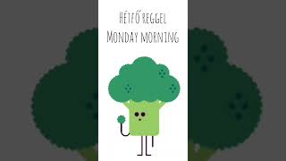 Hétfő reggel, Happy Monday