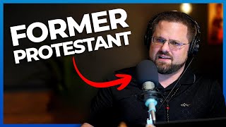 His Biggest Issue with Protestantism