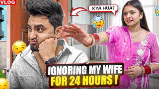 Ignoring my wife for 24 hours😱rone lag gyi