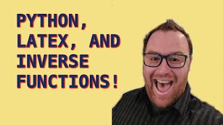 Inverse Function Problems Automated with Python, Markdown, and LaTeX (English / Spanish)