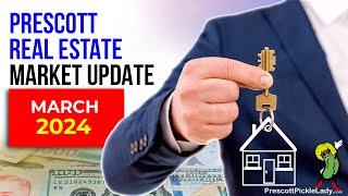 Prescott Home Values Through March 2024