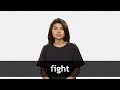 How to pronounce FIGHT in American English