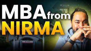 MBA From NIRMA ?| Highest Package 70 Lakh! | Admission Criteria | Should You Apply ?