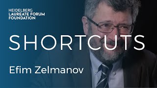 HLFF Shortcuts: Efim Zelmanov