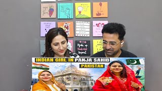 Pak Reacts Indian Girl in Pakistan 🇵🇰 Gurudwara Sri Panja Sahib Pakistan