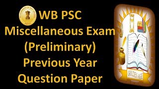 WB PSC Miscellaneous Exam preliminary previous year question paper 2012 with solution