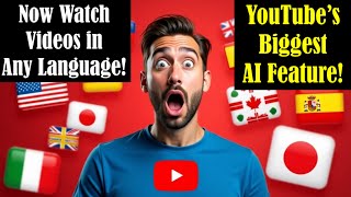 YouTube の新しい AI 機能: YouTube 動画をあらゆる言語で視聴できるようになりました! (YouTube AI 吹き替え)