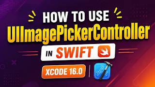 How to use UIImagePickerController | Swift | Xcode 16.0