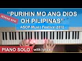 Purihin Mo ang Dios oh Pilipinas (minus one) piano cover