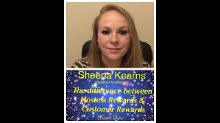 The difference between Hostess Rewards & Customer Rewards