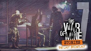 ZNALEŹLI NAS [7] This War of Mine: Stories [Ostatni Komunikat]