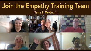 Empathy Training Design Team 4: Meeting 1:  Consider Joining Us