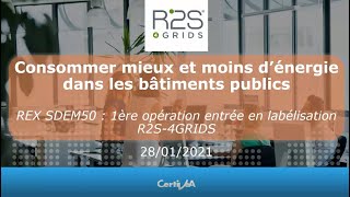 Webinar Label R2S-4GRIDS - REX bâtiment public - REX de l'opération Syndicat d’énergies de la Manche