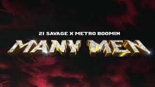 21 Savage x Metro Boomin - Many Men ( Audio)