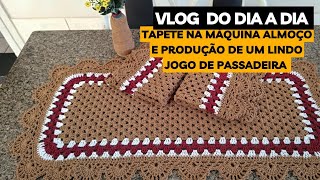 trabalhei na máquina de costura e fiz um kit passadeira 🤩/#vlog #tapete #crochet #diaadia #rotina