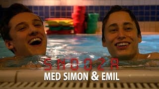 Simma med Simon \u0026 Emil - Snooza | Ep.81