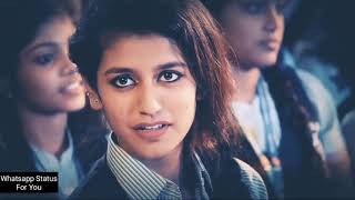 New Whatsapp Status Video 2018 - Priya Prakash Varrier - Oru Adaar Love