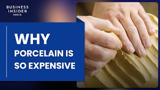 Why Porcelain Is So Expensive | So Expensive