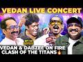 Vedan❌Dabzee🔥The Crossover You Never Expected😱 நரம்பு புடைக்க பாடி தெரிச்சுடாங்கா!👌