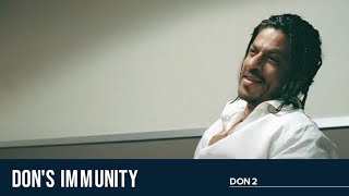 Don's Immunity | Don 2 | Shah Rukh Khan | Priyanka Chopra | Om Puri | Farhan Akhtar