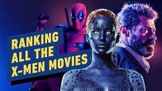 All the X-Men Movies Ranked