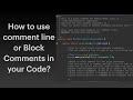 How to Comment Codes - Block Comments - Single Line comments - Java documents - Java Tutorials