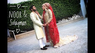 Pakistani Cinematic Wedding Highlights 2017 - Noor & Sulayman