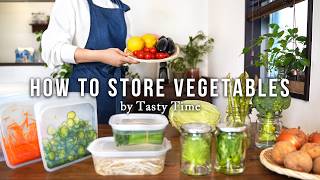Tips for vegetable storage / How To Keep Vegetables Fresh For Long