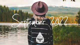 Indie/Pop/Folk Compilation - September 2022 (2½-Hour Playlist)