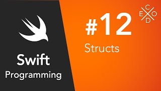 Swift 4 Programming #12 - Structs