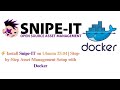 Install Snipe-IT with Docker on Ubuntu 25.04 | Complete Asset Management Setup Tutorial