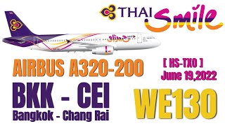 Thai Smile A320 200 Flight Review | Economy Class WE 130 | Bangkok ✈ Chang Rai | June 19,2022