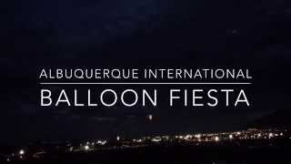 2015 Albuquerque International Balloon Fiesta - A Time Lapse