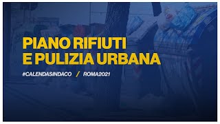 Piano Rifiuti - #CalendaSindaco - Roma2021