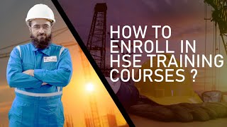 How to enroll in HSE Training Courses | Join HSE Courses | Explained in Urdu/Hindi