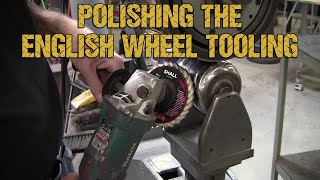 English Wheel Tooling EXPERT Shares Top Polishing Techniques