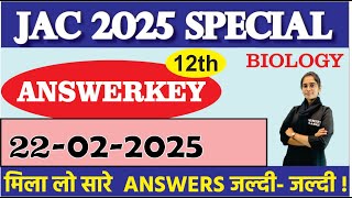 ANSWERKEY | 12th BIOLOGY - MCQ SOLUTION | 21-02- 2025 | JAC BOARD|