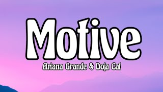 Ariana Grande & Doja Cat - Motive (Lyrics)