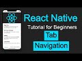 React Native tutorial #44 Tab Navigation | React Navigation