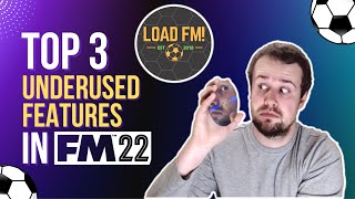 Top 3 UNDERUSED FEATURES in Football Manager | FM22